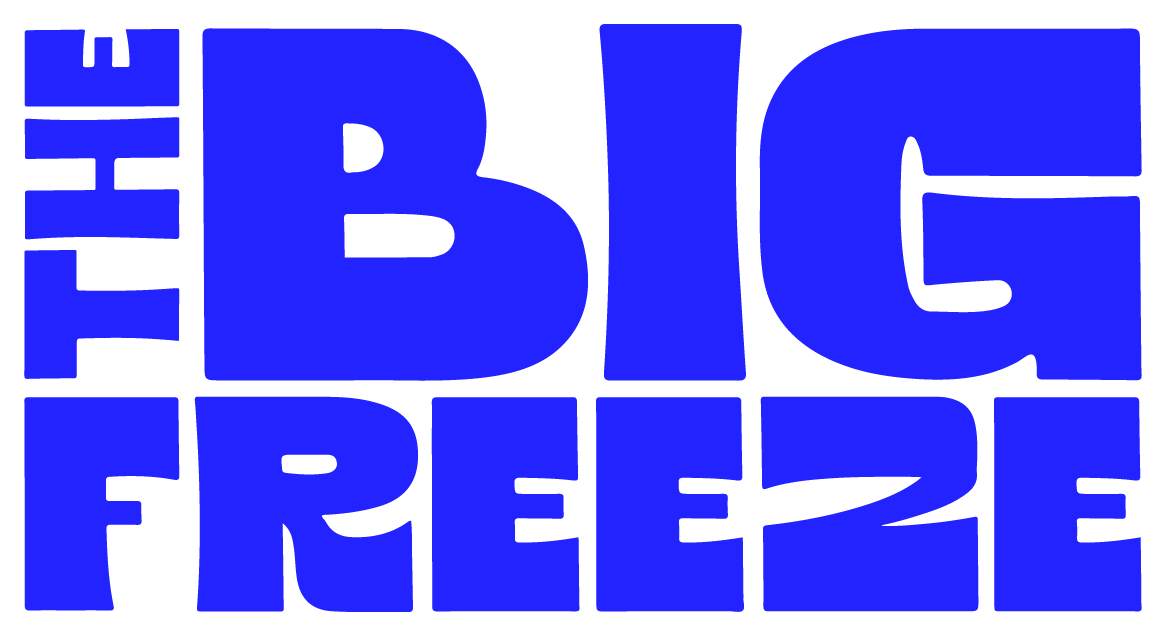 The Big Freeze